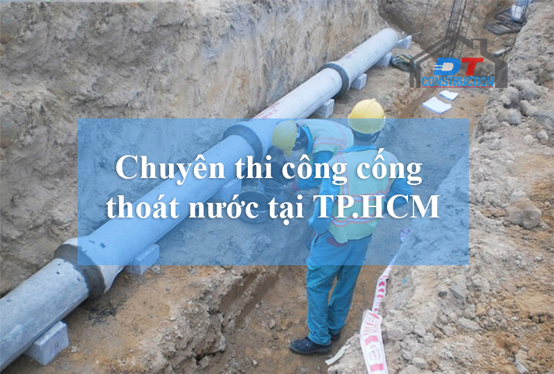 chuyen-thi-cong-cong-thoat-nuoc-tai-tp-hcm